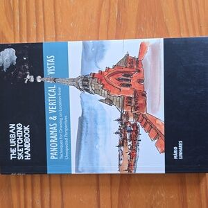 The Urban Sketching Handbook: Panoramas & Vertical Vistas